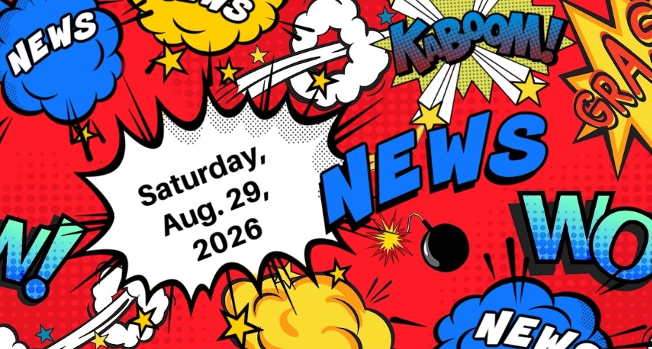 Comic book news for Sat. Aug. 29,&nbsp;2026